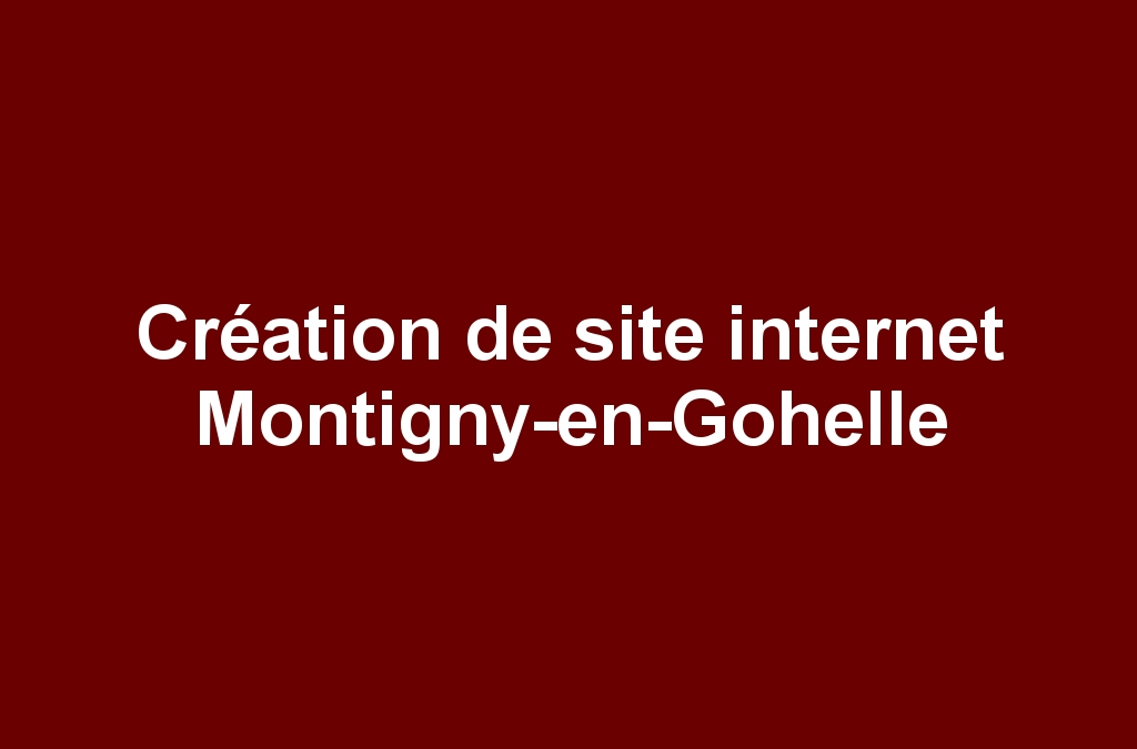 Création de site internet Montigny-en-Gohelle